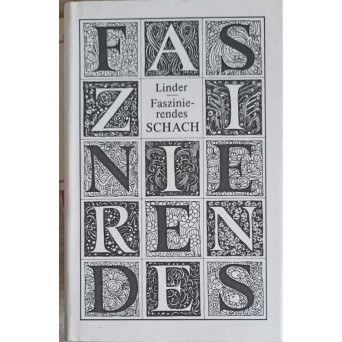 FASZINIERENDES SCHACH