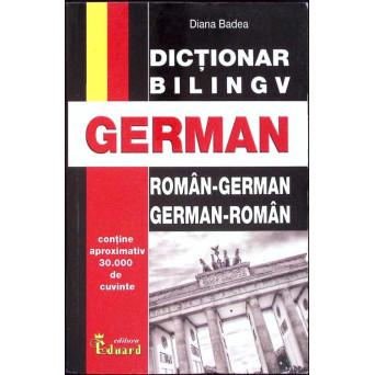 DICTIONAR BILINGV ROMAN-GERMAN, GERMAN-ROMAN