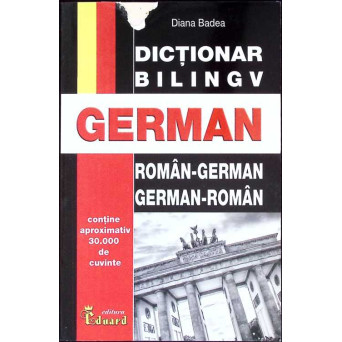 DICTIONAR BILINGV ROMAN-GERMAN, GERMAN-ROMAN