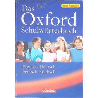 DAS OXFORD SCHULWORTERBUCH ENGLISCH-DEUTSCH, DEUTSCH-ENGLISCH
