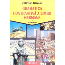 GRAMATICA CONTRASTIVA A LIMBII GERMANE. VOCABULARUL