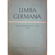 LIMBA GERMANA, MANUAL PENTRU CLASA A VIII-A (ANUL 1) LIMBA GERMANA, MANUAL PENTRU CLASA A VIII-A (ANUL 1)