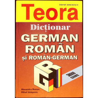 DICTIONAR GERMAN-ROMAN SI ROMAN-GERMAN (38.000 CUVINTE)