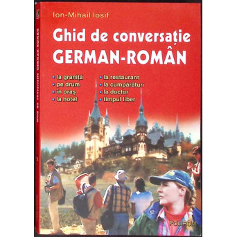 GHID DE CONVERSATIE GERMAN-ROMAN