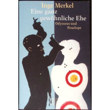 EINE GANZ GEWOHNLICHE EHE ODYSSEUS UND PENELOPE