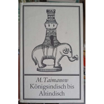 KONIGSINDISCH BIS ALTINDISCH