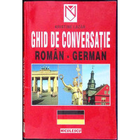 GHID DE CONVERSATIE ROMAN-GERMAN