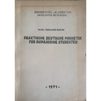 PRAKTISCHE DEUTSCHE PHONETIK FUR RUMANISCHE STUDENTEN