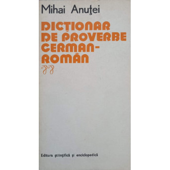 DICTIONAR DE PROVERBE GERMAN-ROMAN