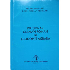 DICTIONAR GERMAN-ROMAN DE ECONOMIE AGRARA