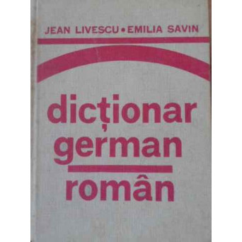 DICTIONAR GERMAN-ROMAN