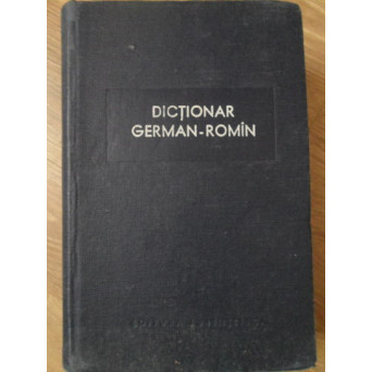 DICTIONAR GERMAN-ROMAN