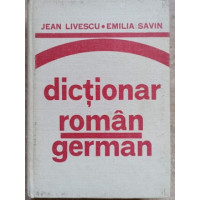 DICTIONAR ROMAN - GERMAN DICTIONAR ROMAN - GERMAN