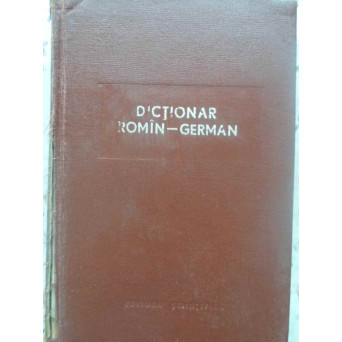 DICTIONAR ROMAN-GERMAN