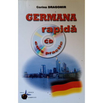 GERMANA RAPIDA. CURS PRACTIC (CONTINE CD)
