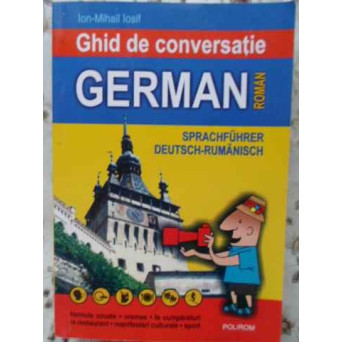 GHID DE CONVERSATIE GERMAN ROMAN