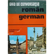 GHID DE CONVERSATIE ROMAN-GERMAN