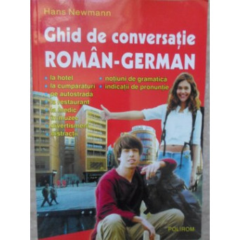 GHID DE CONVERSATIE ROMAN-GERMAN