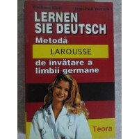 LERNEN SIE DEUTSCH. METODA LAROUSSE DE INVATARE A LIMBII GERMANE