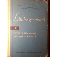 LIMBA GERMANA II TEXTE DE SPECIALITATE MATEMATICA-FIZICA
