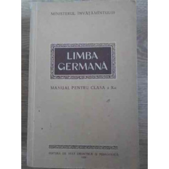 LIMBA GERMANA MANUAL PENTRU CLASA A X-A