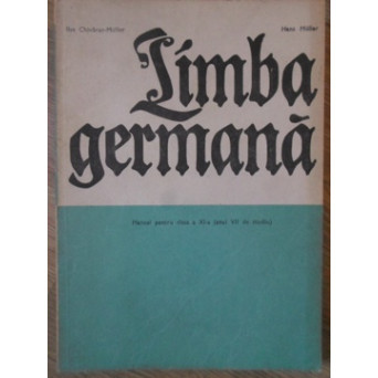 LIMBA GERMANA. MANUAL PENTRU CLASA A XI-A (ANUL VII DE STUDIU)