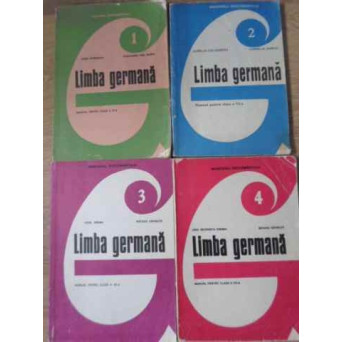 LIMBA GERMANA VOL.1-4, MANUALE PENTRU CLASELE VI-VIII
