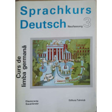 SPRACHKURS DEUTSCH, CURS DE LIMBA GERMANA VOL.3
