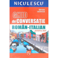 GHID DE CONVERSATIE ROMAN-ITALIAN
