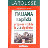 ITALIANA RAPIDA. PROGRESE VIZIBILE IN 2-3 SAPTAMANI