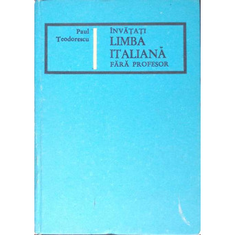 INVATATI LIMBA ITALIANA FARA PROFESOR