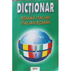 DICTIONAR ROMAN-IATLIAN, ITALIAN-ROMAN