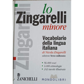 LO ZINGARELLI MINORE. VOCABOLARIO DELLA LINGUA ITALIANA