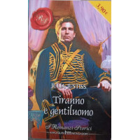 TIRANNO E GENTILUOMO TIRANNO E GENTILUOMO