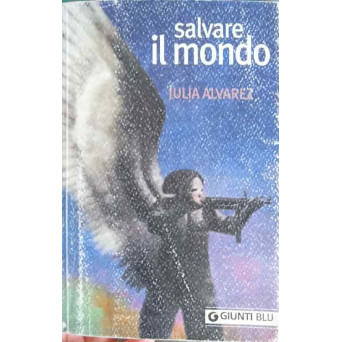 SALVARE IL MONDO