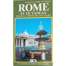ROME ET LE VATICAN POUR LA VISITE DE 2-3-4 JOURS (HARTA INCLUSA)