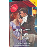 LA TIGRE E IL DRAGO LA TIGRE E IL DRAGO