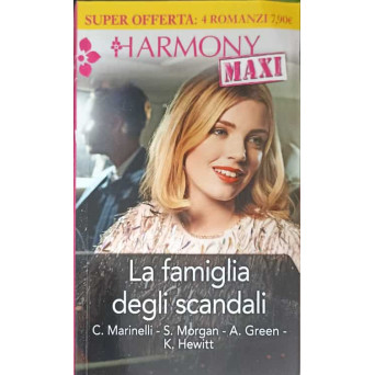LA FAMIGLIA DEGLI SCANDALI