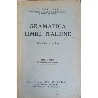 GRAMATICA LIMBII ITALIENE PENTRU ROMANI