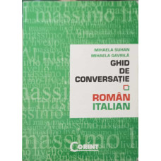 GHID DE CONVERSATIE ROMAN - ITALIAN