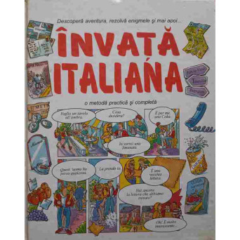 INVATA ITALIANA. O METODA PRACTICA SI COMPLETA