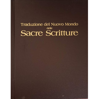 TRADUZIONE DEL NUOVO MONDO DELLE SACRE SCRITTURE