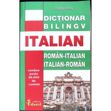 DICTIONAR ROMAN-ITALIAN, ITALIAN-ROMAN