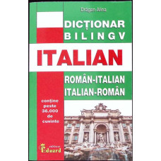 DICTIONAR BILINGV ROMAN-ITALIAN, ITALIAN-ROMAN