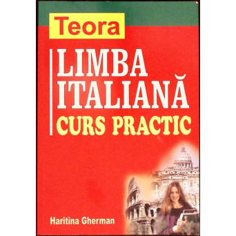 LIMBA ITALIANA, CURS PRACTIC