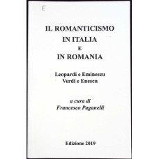 IL ROMANTICISMO IN ITALIA E IN ROMANIA