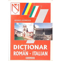 DICTIONAR ROMAN-ITALIAN