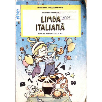 LIMBA ITALIANA. MANUAL PENTRU CLASA A II-A
