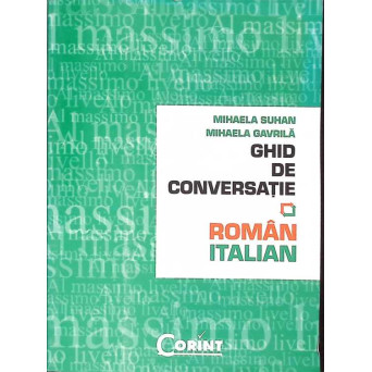 GHID DE CONVERSATIE ROMAN-ITALIAN