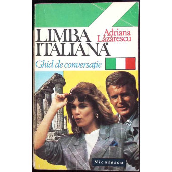 LIMBA ITALIANA, GHID DE CONVERSATIE